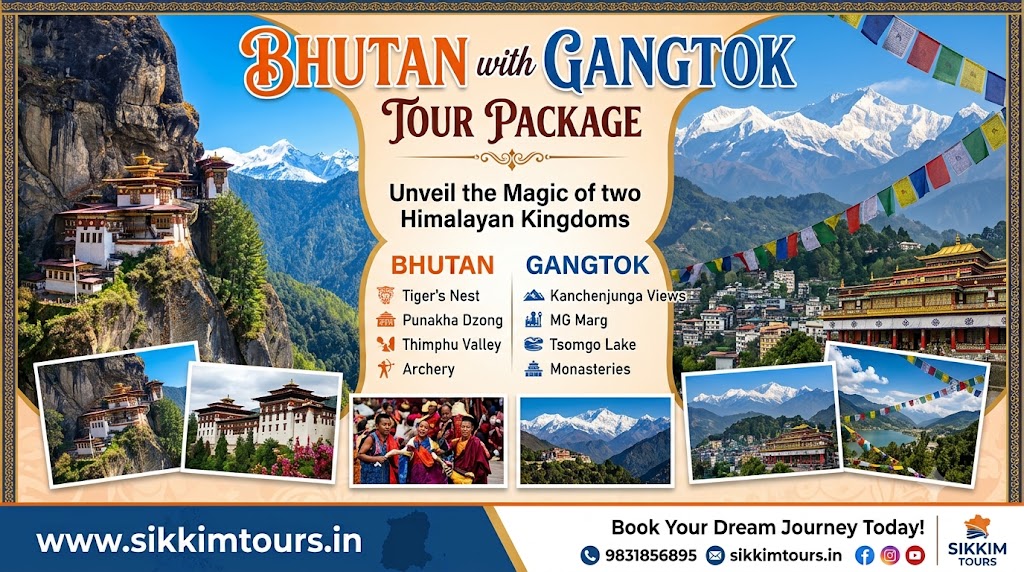 Bhutan with Gangtok Tour Package